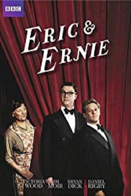 Eric & Ernie (movie)