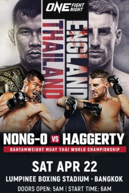 ONE Fight Night 9: Nong-O vs. Haggerty (фильм)