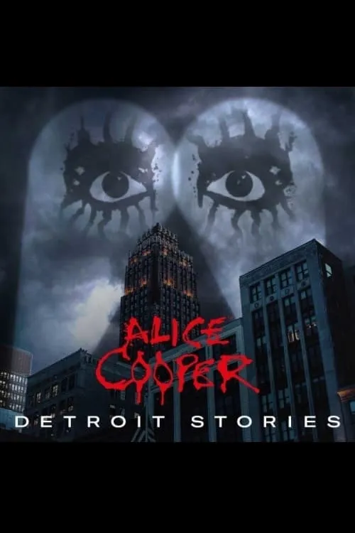 Alice Cooper: Detroit Stories (фильм)