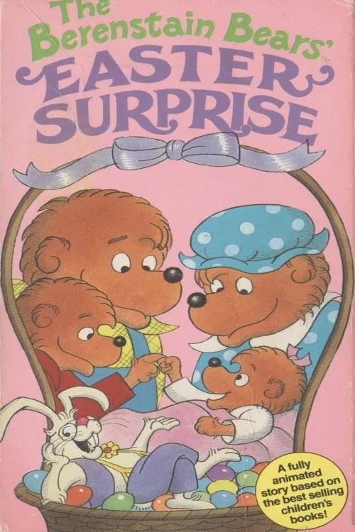 The Berenstain Bears' Easter Surprise