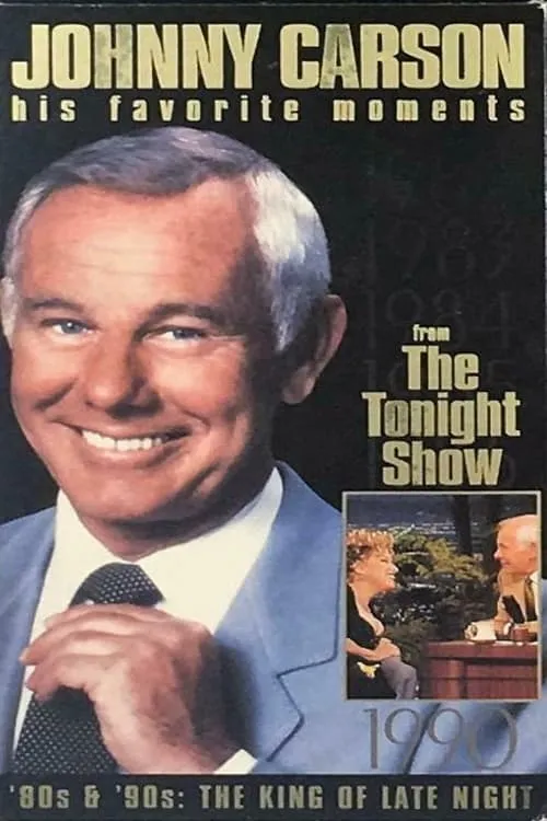 Johnny Carson - His Favorite Moments from 'The Tonight Show' - '80s & '90s: The King of Late Night (фильм)