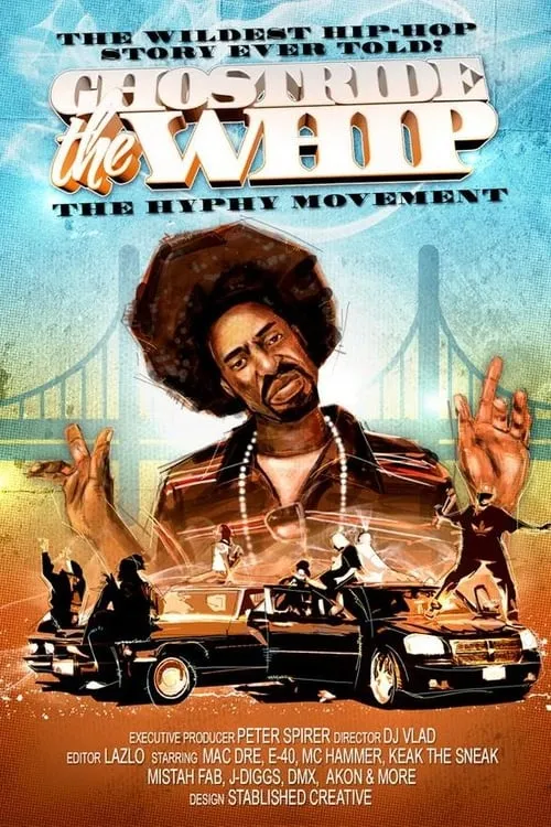 Ghostride the Whip: The Hyphy Movement (movie)