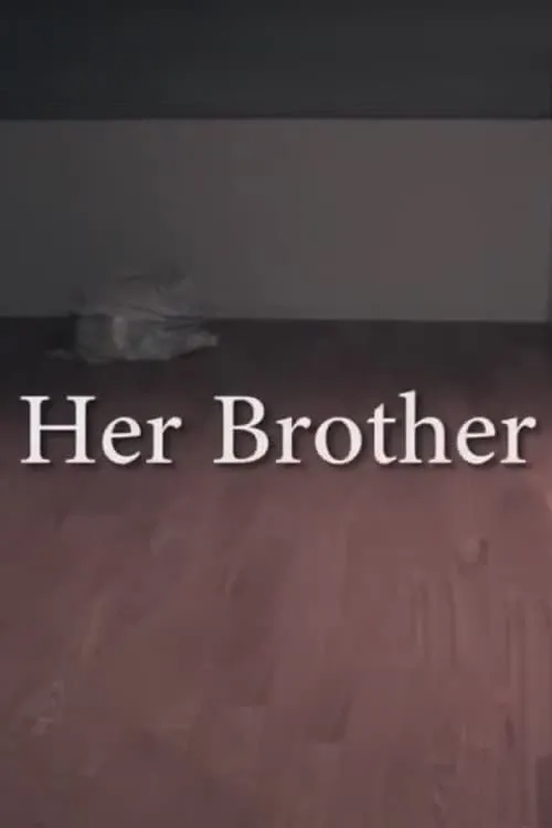 Her Brother