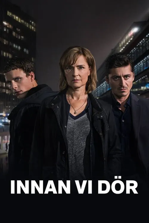 Innan vi dör (сериал)