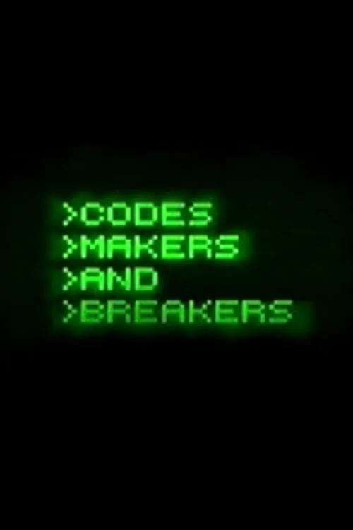 Codes - Makers and Breakers (movie)