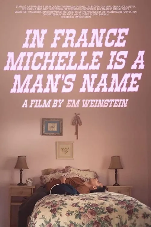 In France Michelle Is a Man's Name (movie)