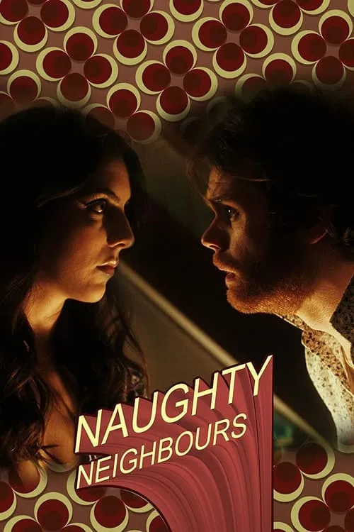 Naughty Neighbours (movie)