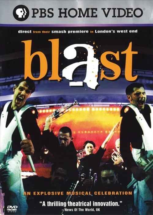 Blast! An Explosive Musical Celebration (movie)