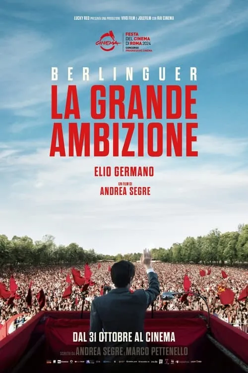 Berlinguer. La grande ambizione