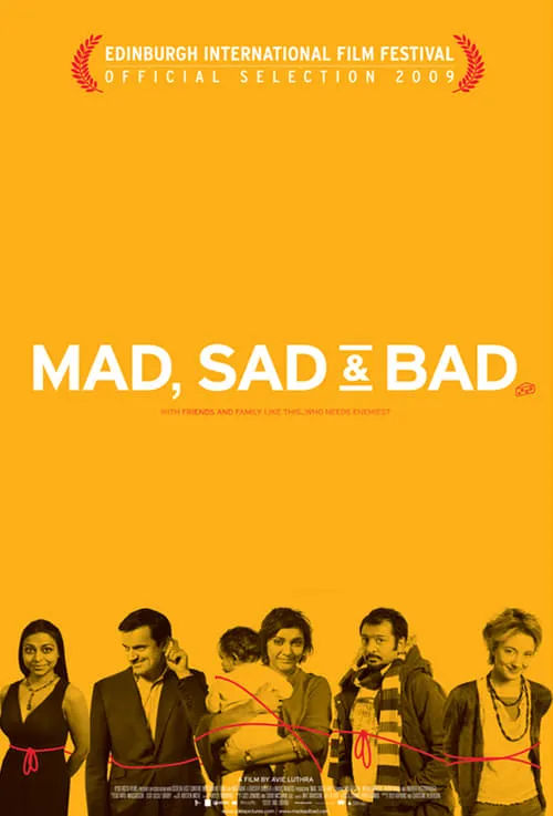 Mad Sad & Bad (movie)