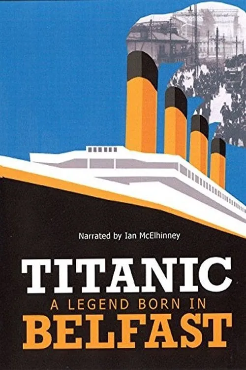 Titanic: Born in Belfast (фильм)