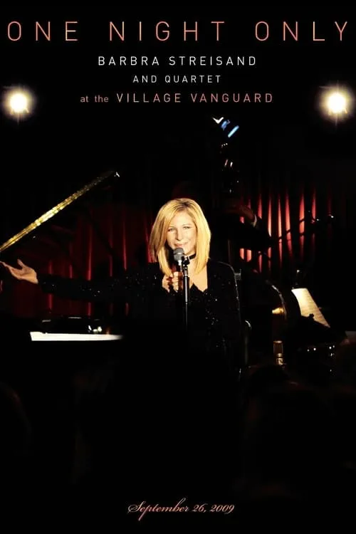 Barbra Streisand And Quartet at the Village Vanguard - One Night Only (фильм)