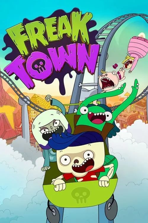 Freaktown (сериал)