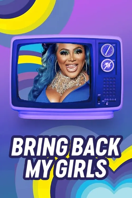 Bring Back My Girls (series)