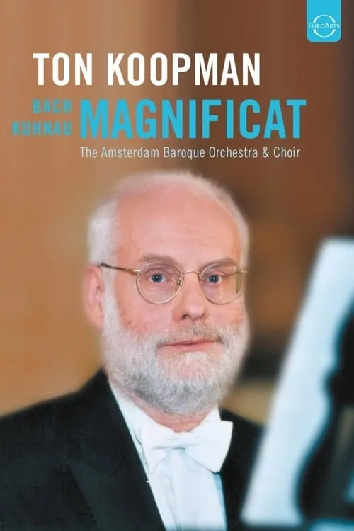 Bach - Magnificat - Ton Koopman (movie)