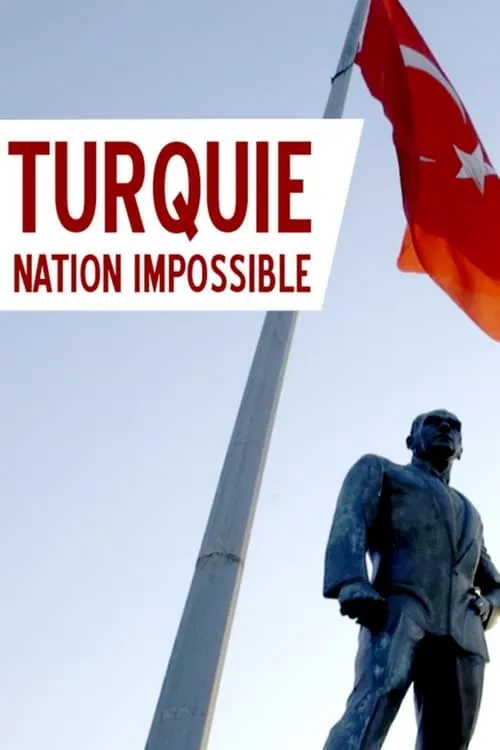 Turquie, nation impossible