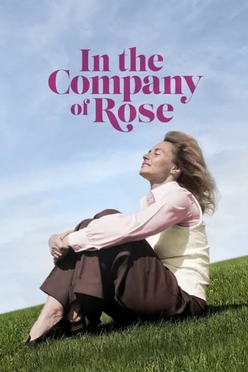 In the Company of Rose (movie)