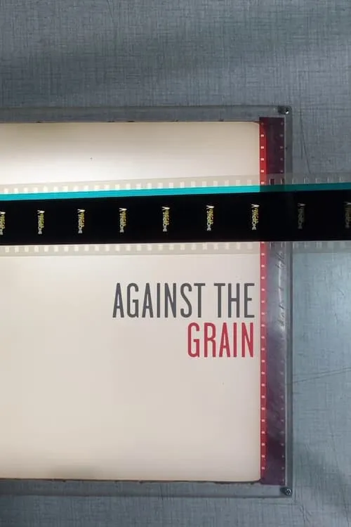Against the Grain (movie)