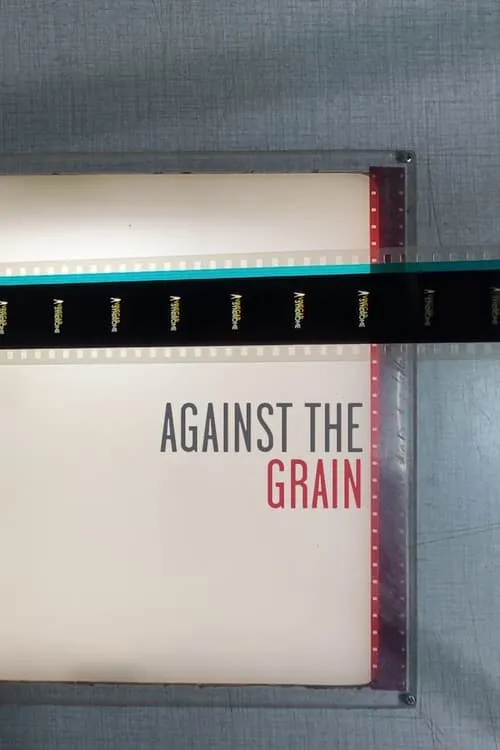 Against the Grain (фильм)