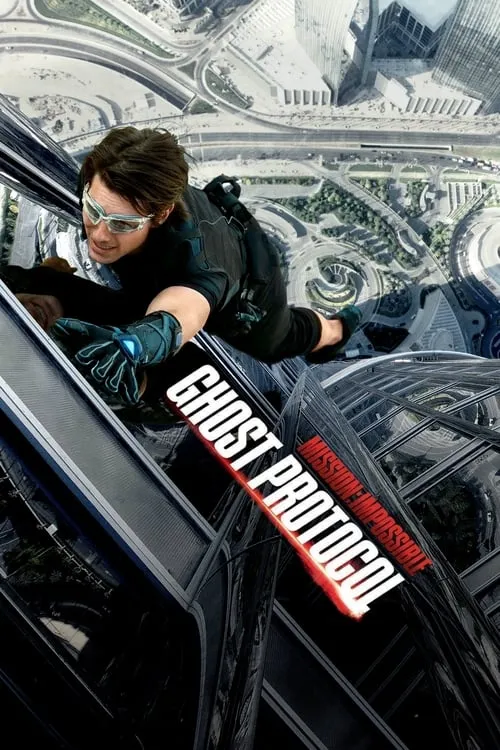 Mission: Impossible - Ghost Protocol (movie)