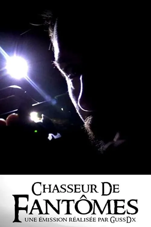 Chasseur de Fantômes