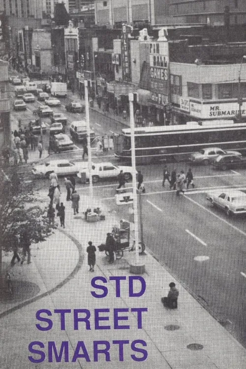 STD Street Smarts (movie)