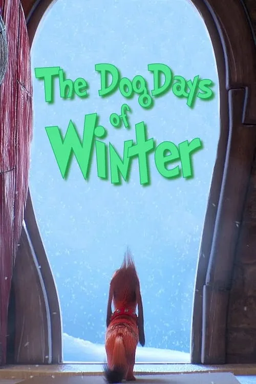 The Dog Days of Winter