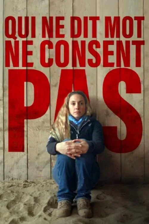 Qui ne dit mot ne consent pas (movie)