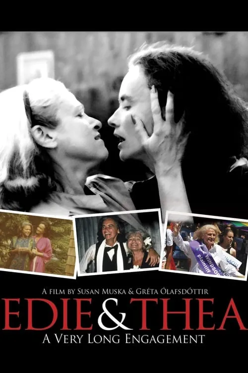 Edie & Thea: A Very Long Engagement (movie)