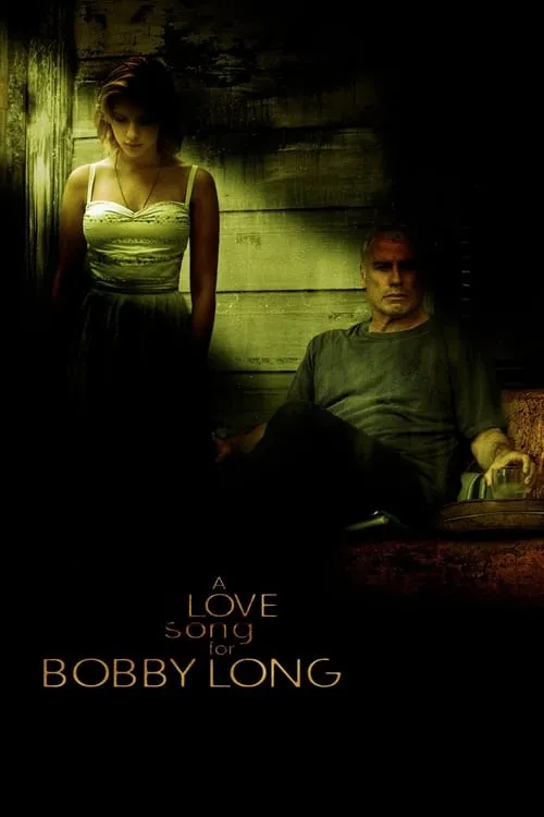 A Love Song for Bobby Long (movie)