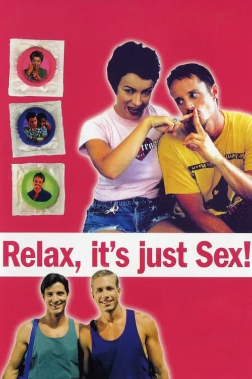 Relax... It's Just Sex (movie)