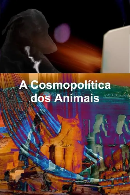 A Cosmopolítica dos Animais (фильм)