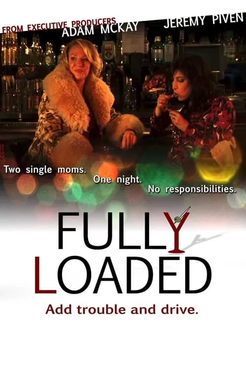 Fully Loaded (movie)