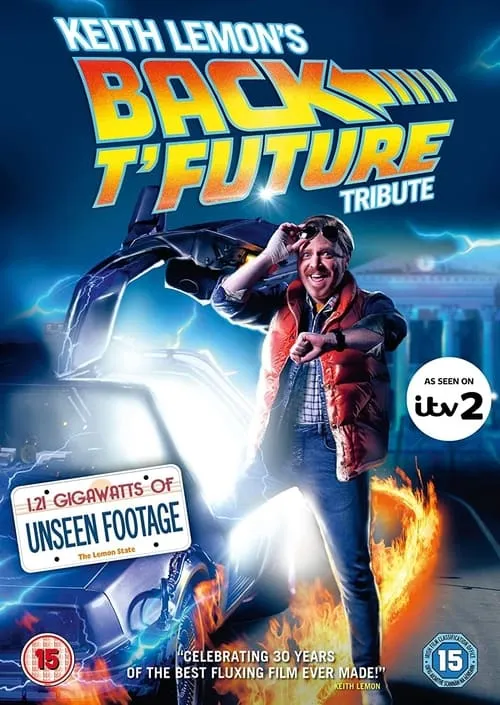 Keith Lemon's Back t'Future Tribute (movie)