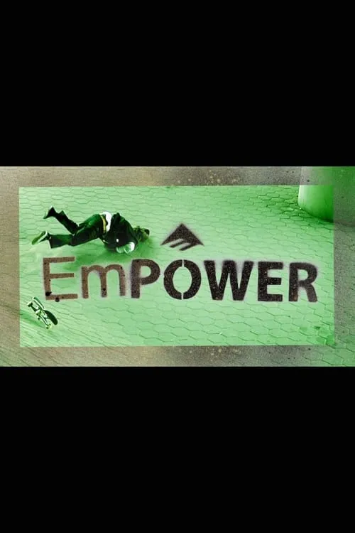 Emerica: Empower (movie)