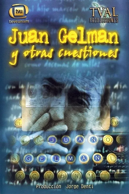 Juan Gelman y otras cuestiones (фильм)