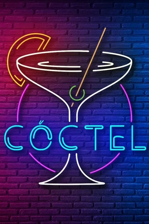 Cóctel (сериал)