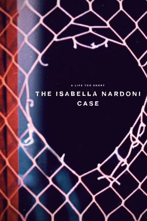 A Life Too Short: The Isabella Nardoni Case (movie)