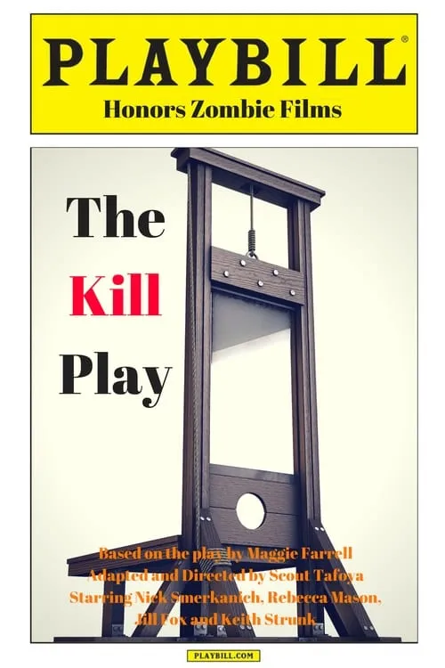 The Kill Play (movie)