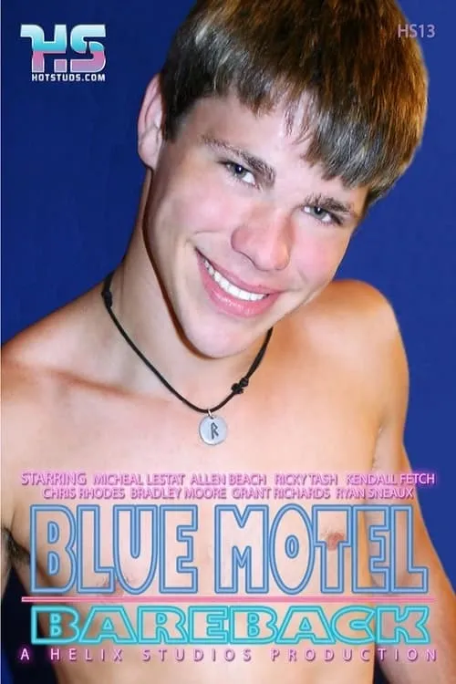 Blue Motel Bareback