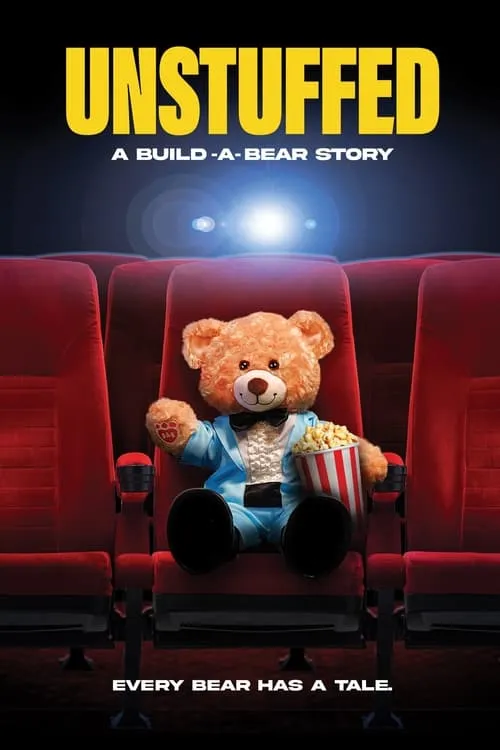 Unstuffed: A Build-A-Bear Story (movie)