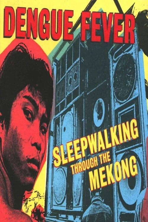 Sleepwalking Through The Mekong (movie)