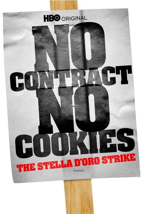 No Contract, No Cookies: The Stella D'Oro Strike (movie)