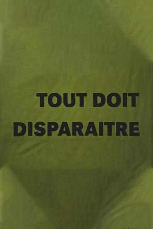 Tout doit disparaître (фильм)