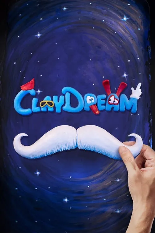 Claydream (movie)