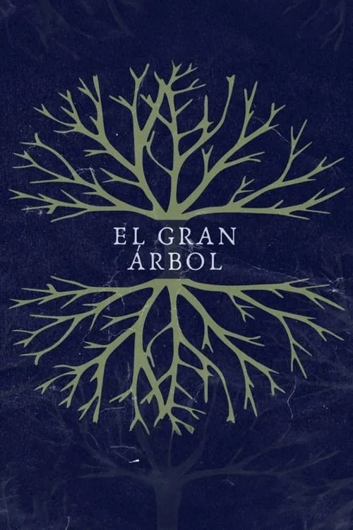 El Gran Árbol (фильм)