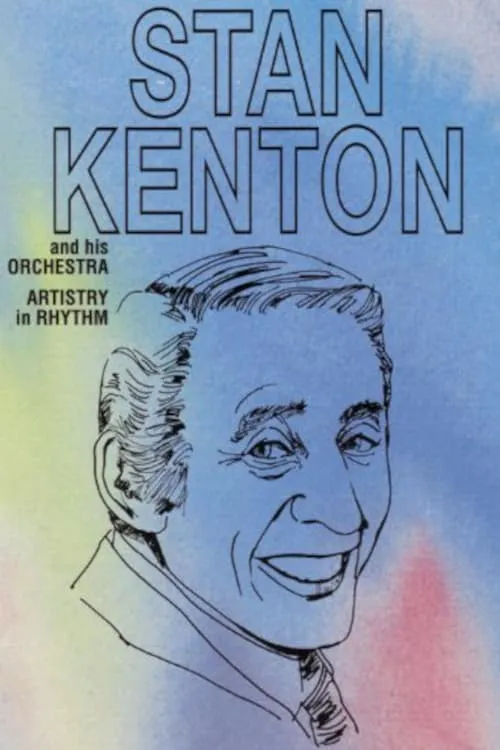 Stan Kenton: Artistry in Rhythm