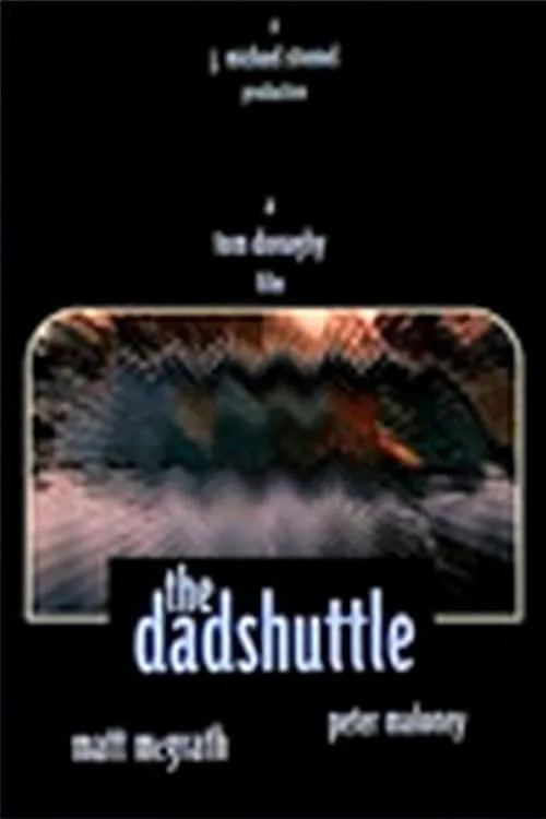 The Dadshuttle (фильм)