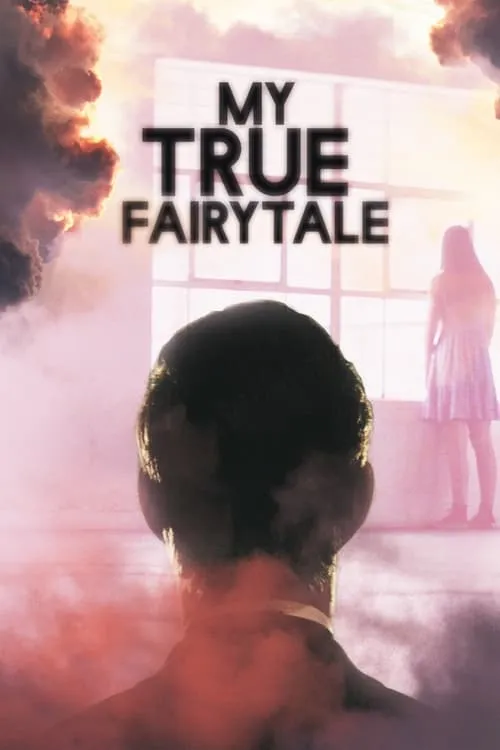 My True Fairytale (movie)