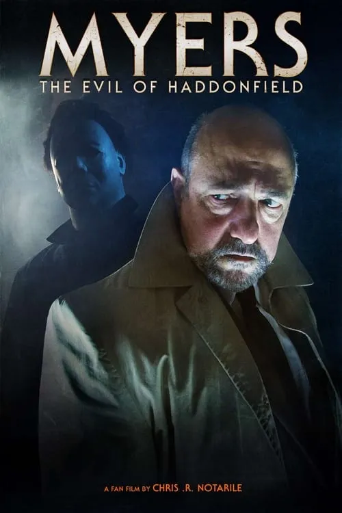 Myers: The Evil of Haddonfield (movie)